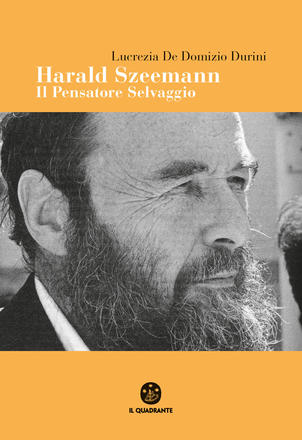 Harald Szeemann. Il Pensatore Selvaggio