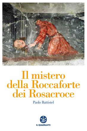 Copertina de Il mistero della Roccaforte dei Rosacroce