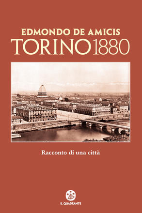 Torino 1880, Edmondo De Amicis